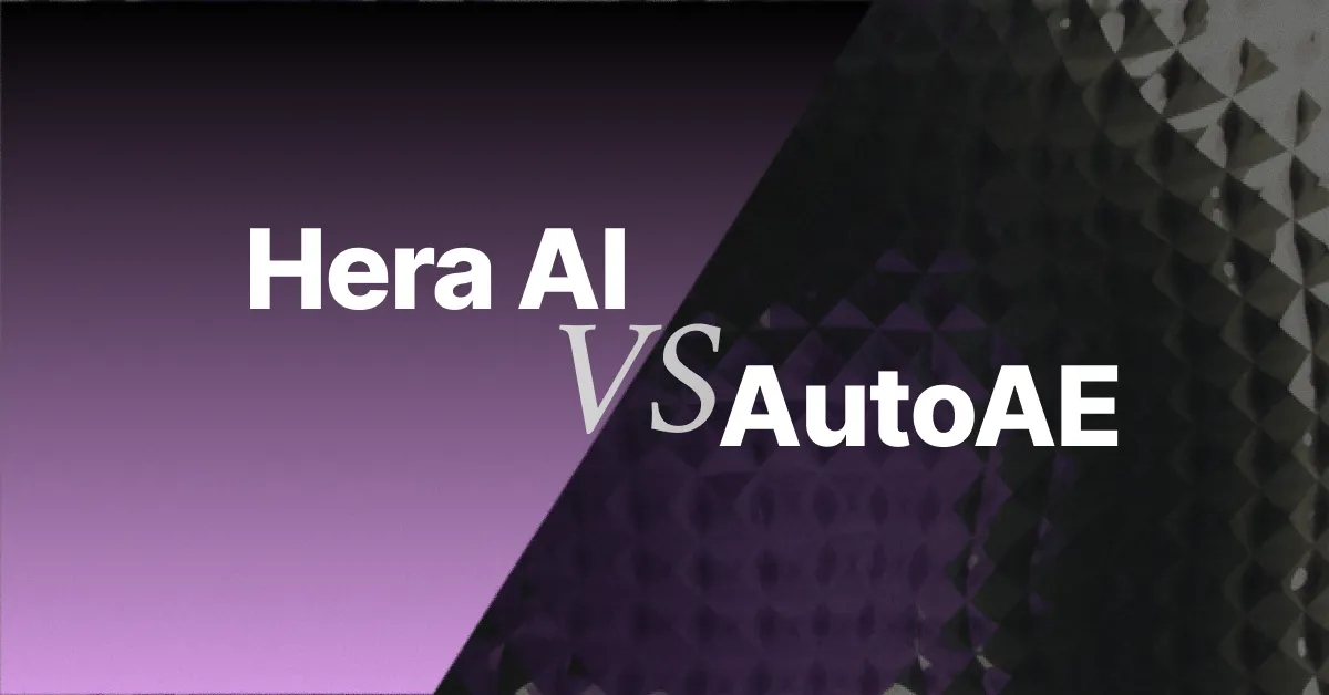 Hera Api AutoAE vs Hera AI (2026): Pricing, Quality & Style Range Compared