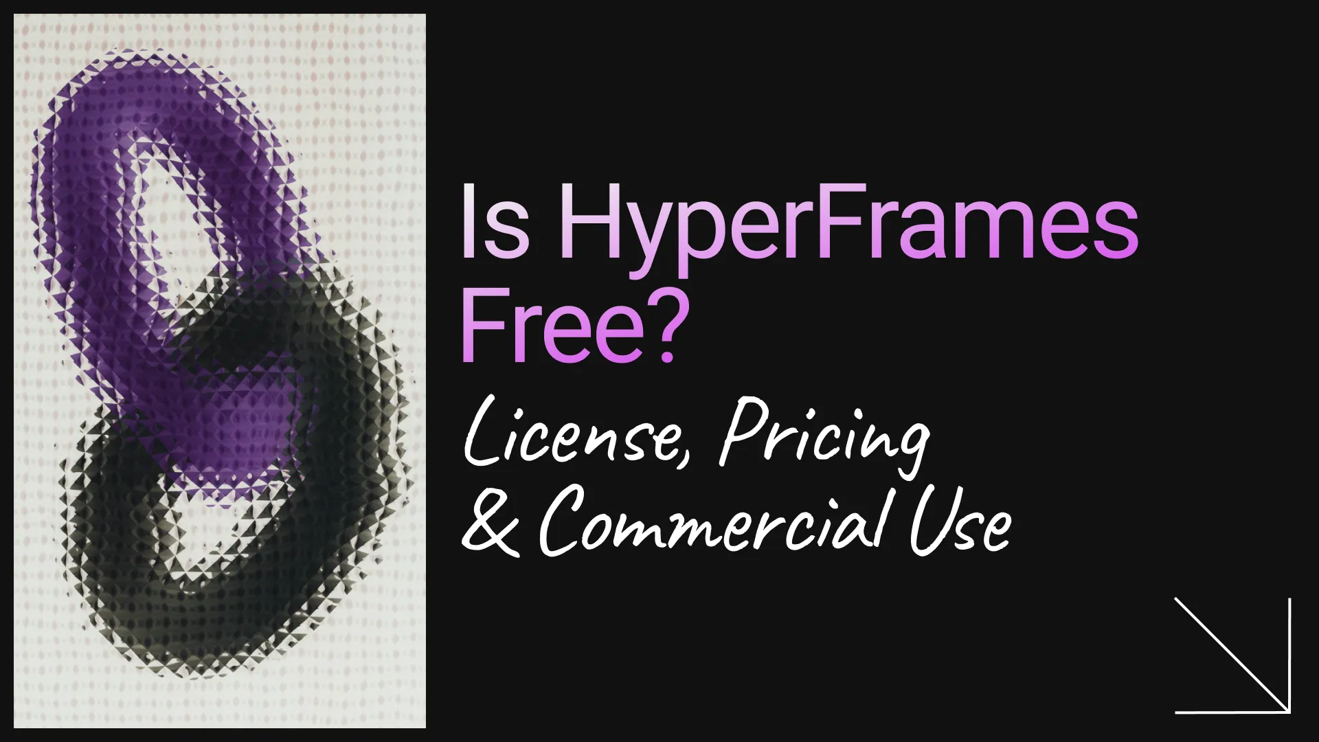 Is HyperFrames Free? Yes, With One Catch (2026)